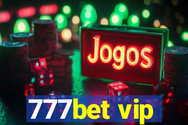 777bet vip